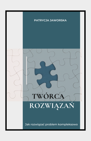 TWÓRCA ROZWIĄZAŃ
